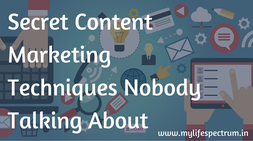 Secret-Content-Marketing-Techniques-Nobody-Talking-About