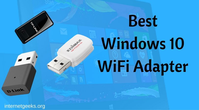 best-usb-wifi-adapter-for-windows-10