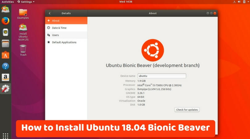 How to Install Ubuntu 18.04 Bionic Beaver