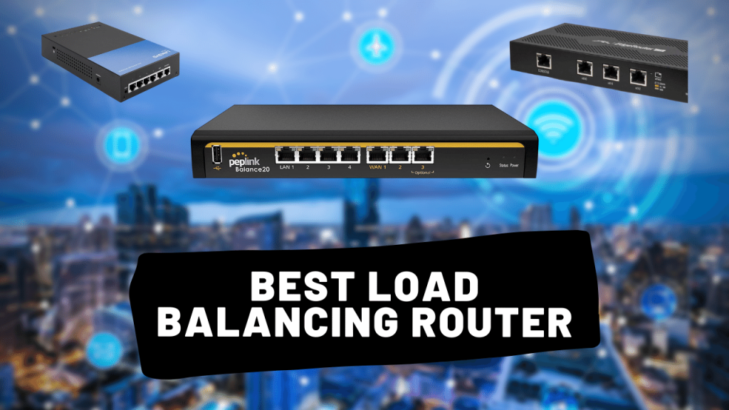 Best load balancing router